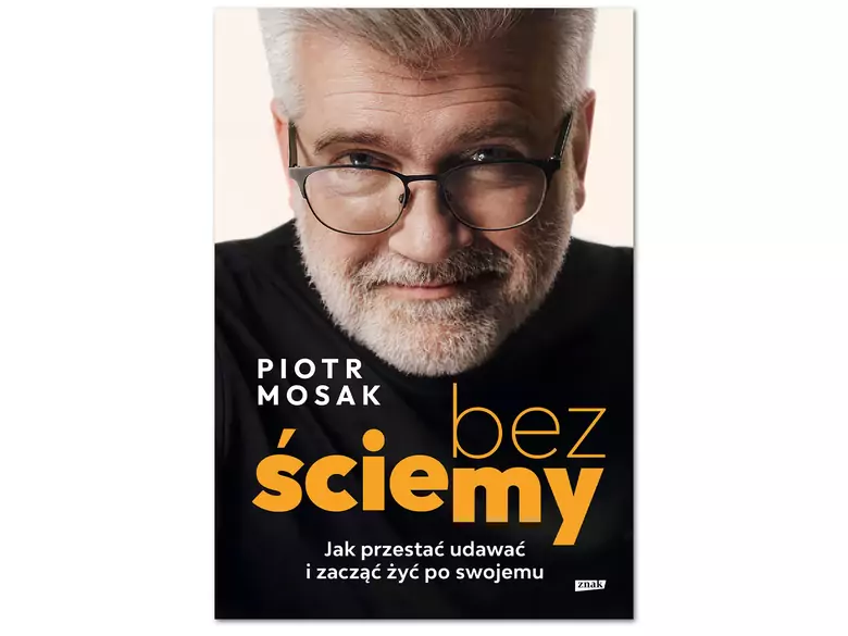 No nonsense. How to stop pretending and start living your own life – a book by Piotr Mosak
